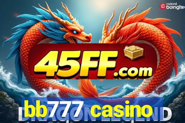 bb777 casino